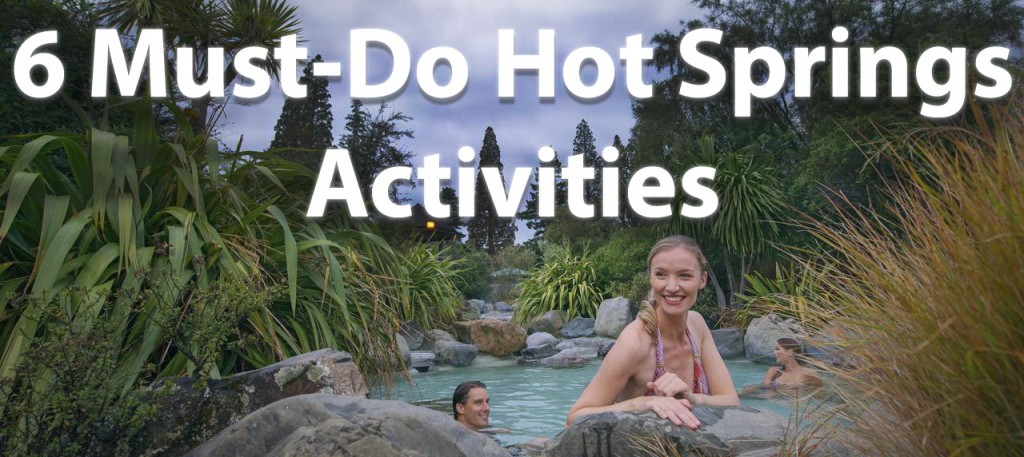 hot springs activities New Zealand